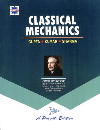 Book cover number 1 for Classical Mechanics (32th Edition) written by S. L. Gupta, V. Kumar, H. V. sharma published by Pragati Prakashan