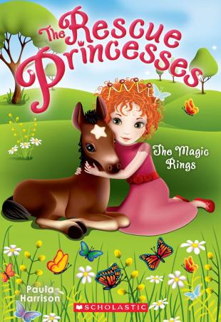 Book cover number 1 for The Rescue Princesses : The Magic Rings written by Paula Harrison published by Scholastic