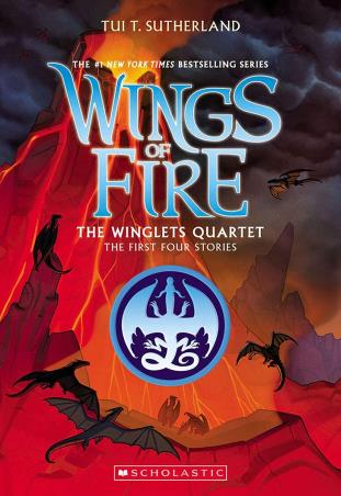Book cover number 1 for Wings Of Fire : The Winglets Quartet written by Tui T. Sutherland published by Scholastic