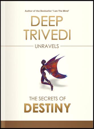 Book cover number 1 for The Secrets Of Destiny written by Deep Trivedi published by Aatman Innovations Pvt. Ltd.