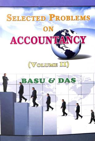 Book cover number 1 for Selected Problems On Accountancy Volume 2 written by Monilal Das, Sankar Prasad Basu published by Rabindra Library Private Limited