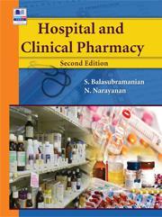 Book cover number 1 for Hospital And Clinical Pharmacy written by S. Balasubramanian, N. Narayanan published by BSP Books Pvt. Ltd.