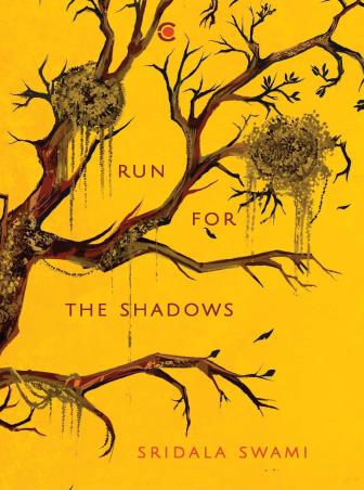 Book cover number 1 for Run For The Shadows written by Sridala Swami published by Context Publishers