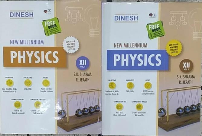 Book cover number 1 for Dinesh New Millennium Physics Class 12 Volume 1 & 2 (Set Of 3 Books) CBSE (2022-23) written by S. K. Sharma, R. Jerath published by S. Dinesh Sales Corp.