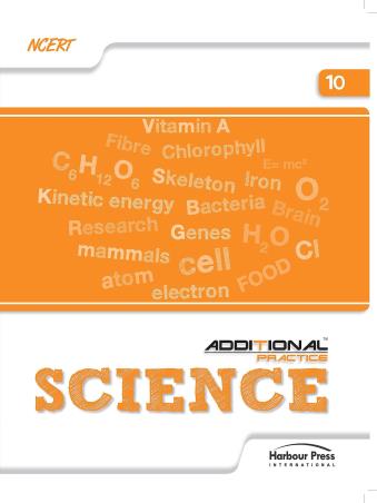 Book cover number 1 for NCERT DNA Additional Practics Science 10 written by Preeti Singh published by Harbour Press International