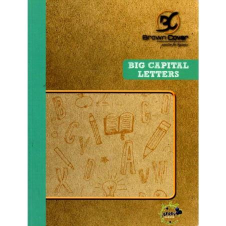 Book cover number 1 for Big Capital Letters written by NA published by Berry Garden