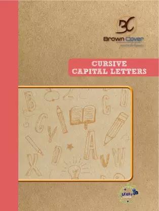 Book cover number 1 for Cursive Capital Letter written by NA published by Berry Garden