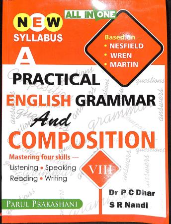 Book cover number 1 for All In One A Practical English Grammar And Composition Classs 8 written by P. C. Dhar, S. R. Nandi published by Parul Prakashani Pvt Ltd