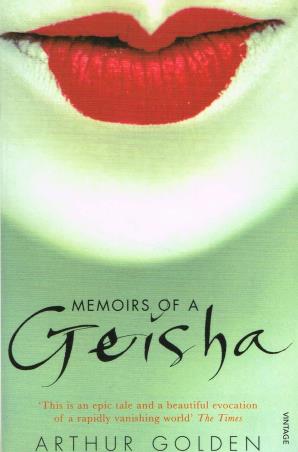 Book cover number 1 for Memoirs Of A Geisha written by Arthur Golden published by Vintage