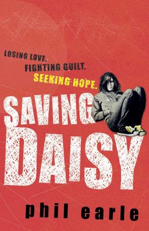 Book cover number 1 for Saving Daisy written by Phil Earle published by Penguin Books