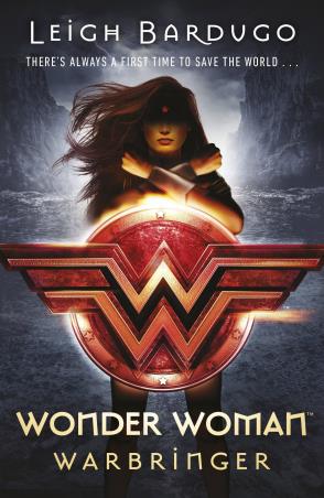 Book cover number 1 for Wonder Woman Warbringer written by Leigh Bardugo published by Penguin Books