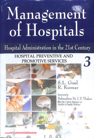 Book cover number 3 for Management Of Hospitals : Hospital Administration In The 21 Century (Set Of 4 Volumes) written by S. L. Goel, R. Kumar published by Deep & Deep Publication Pvt. Ltd.