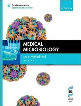 Book cover number 1 for Medical Microbiology written by Michael Ford published by Oxford University Press