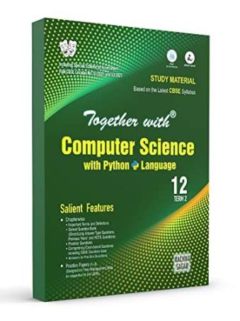 Book cover number 1 for Together With Computer Science With Python Language Term 2 Class 12 CBSE 2022 written by Shailender Gupta, Naveen Gupta published by Rachna Sagar Pvt. Ltd.