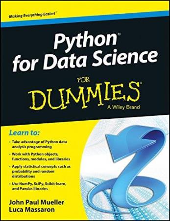 Book cover number 1 for Python For Data Science For Dummies written by John Paul Mueller, Luca Massaron published by Wiley India Pvt. Ltd.