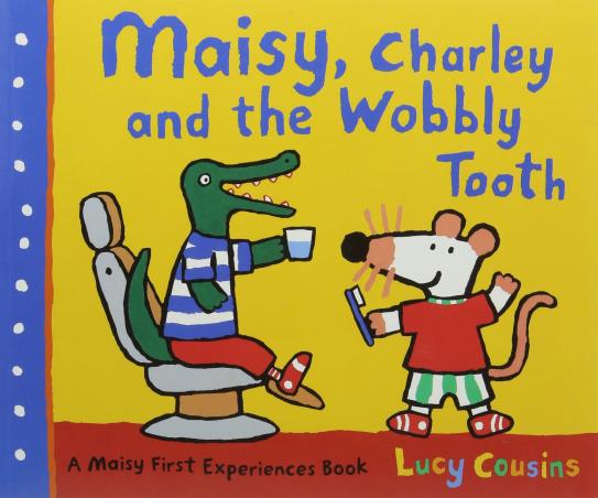 Book cover number 1 for Maisy, Charley And The Wobbly Tooth written by Lucy Cousins published by Walker Books