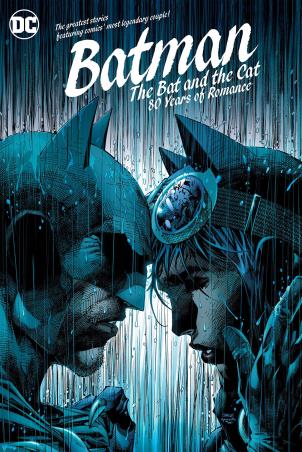 Book cover number 1 for Batman : The Bat And The Cat 80 Years of Romance written by NA published by DC Comics