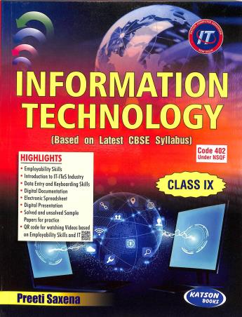 Book cover number 1 for Information Technology Class 9 written by Preeti Saxena published by S. K. Kataria & Sons