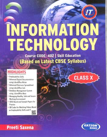 Book cover number 1 for Information Technology Class 10 written by Preeti Saxena published by S. K. Kataria & Sons