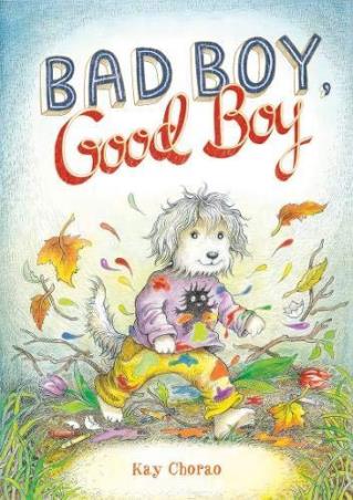 Book cover number 1 for Bad Boy, Good Boy written by Kay Chorao published by Harry N. Abrams