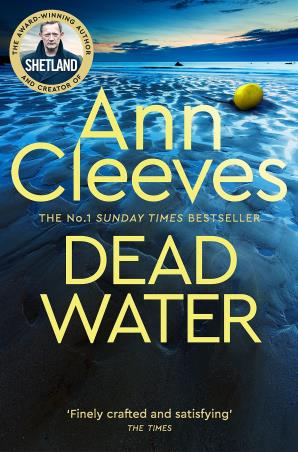 Book cover number 1 for Dead Water written by Ann Cleeves published by Pan Macmillan
