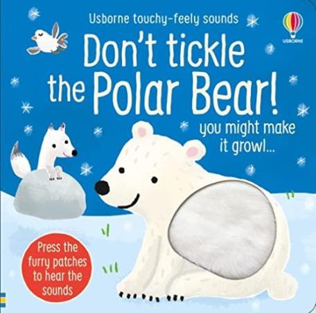 Book cover number 1 for Don't Tickle The Polar Bear! written by Sam Taplin published by Usborne