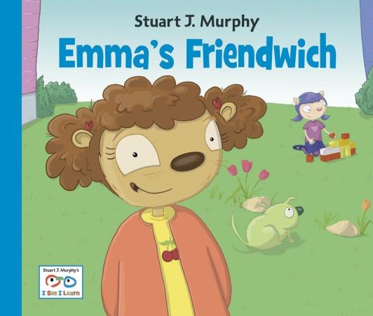 Book cover number 1 for Emma's Friendwich written by Stuart J. Murphy published by Nicholas Brealey Publishing