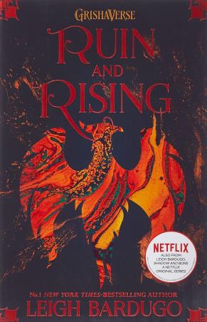 Book cover number 1 for Ruin And Rising written by Leigh Bardugo published by Orion Children's Books