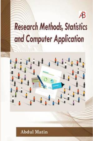 Book cover number 1 for Research Methods, Statistics And Computer Application written by Abdul Matin published by ABS Books