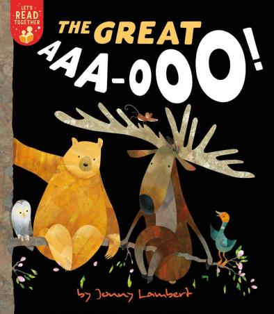 Book cover number 1 for The Great AAA-OOO! written by Jonny Lambert published by Tiger Tales