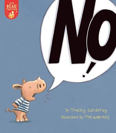 Book cover number 1 for No! written by Tracey Corderoy published by Tiger Tales