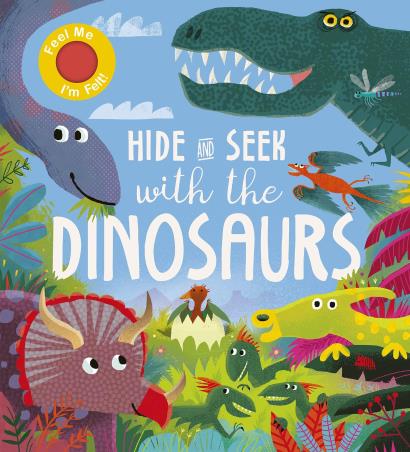 Book cover number 1 for Hide And Seek With The Dinosaurs written by Rosamund Lloyd published by Little Tiger Press