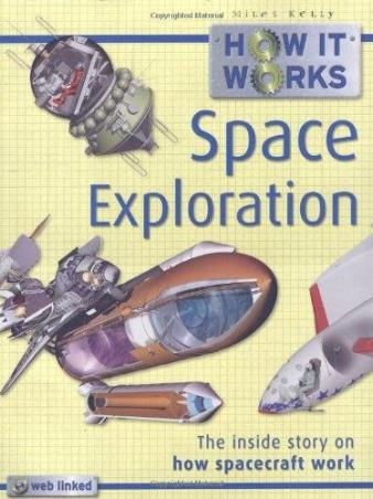 Book cover number 1 for Space Exploration (How It Works) written by Steve Parker published by Miles Kelly Publishing