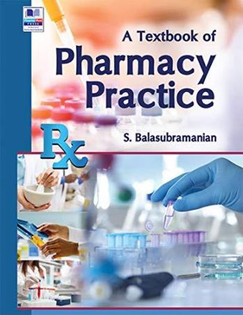 Book cover number 1 for A Textbook Of Pharmacy Practice written by S. Balasubramanian published by PharmaMed Press