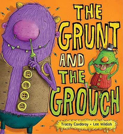 Book cover number 1 for The Grunt And The Grouch written by Tracey Corderoy published by Little Tiger Press