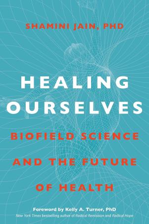 Book cover number 1 for Healing Ourselves : Biofield Science And The Future Of Health written by Shamini Jain published by Sounds True