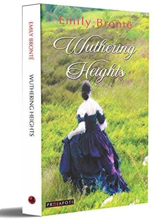 Book cover number 1 for Wuthering Heights written by Emily Bronte published by Projapoti
