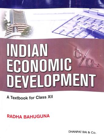 Book cover number 2 for Introductory Macro Economics / Indian Economic Development : A Textbook For Class 12 CBSE (With Proj written by Radha Bahuguna published by Dhanpat Rai & Co. (Pvt.) Ltd.