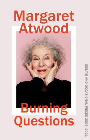 Book cover number 1 for Burning Questions written by Margaret Atwood published by Penguin Random House