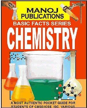 Book cover number 1 for Basic Facts Series Chemistry written by Rajeev Garg published by Manoj Publications