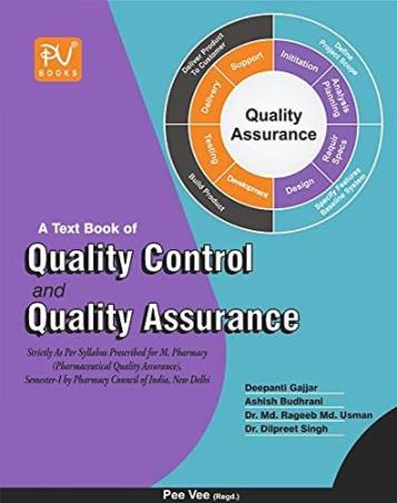 Book cover number 1 for A Text Book Of Quality Control And Quality Assurance written by Ashish Budhrani, Deepanti Gajjar published by S. Vikas And Company (Medical Publishers)