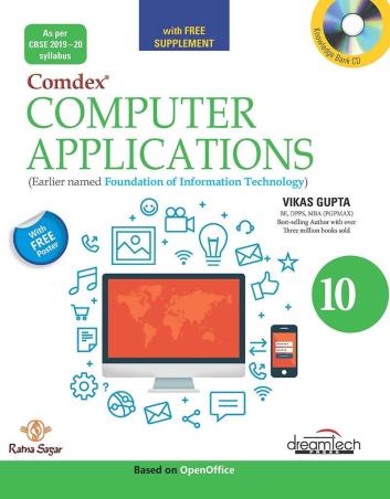 Book cover number 1 for Computer Applications Class 10 written by Vikas Gupta published by Dreamtech Press