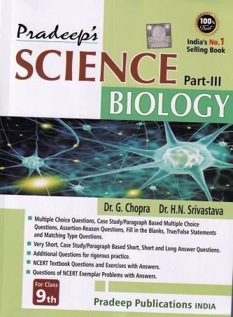 Book cover number 1 for Pradeep's Science Part 3 : Biology Class 9 CBSE (2022-2023) written by G. Chopra, H. N. Srivastava published by Pradeep Publications