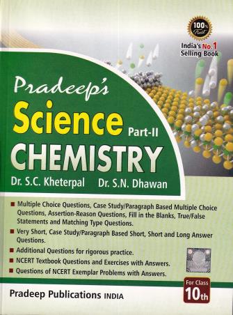 Book cover number 1 for Pradeep's Science Part 2 : Chemistry Class 10 CBSE (2022-2023) written by S. N. Dhawan, S. C. Kheterpal published by Pradeep Publications