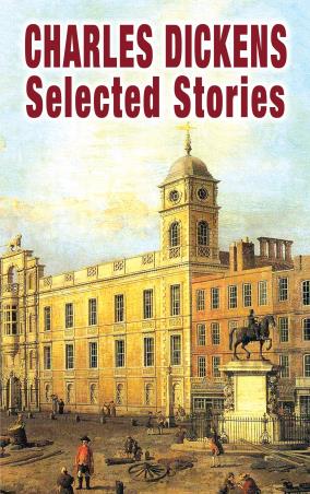 Book cover number 1 for Charles Dickens Selected Stories written by Babul Dey published by Book Club
