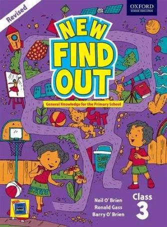 Book cover number 1 for New Find Out : General Knowledge For The Primary School Class 3 written by Neil O'Brien, Ronald Gass published by Oxford University Press