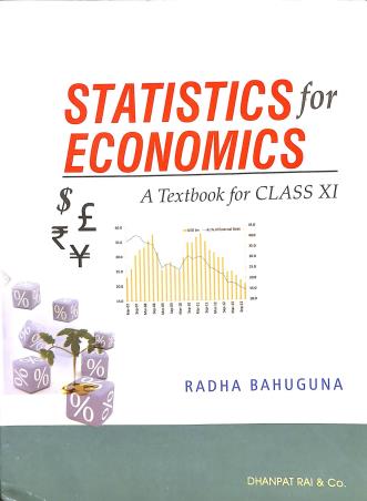Book cover number 2 for Introductory Micro Economics & Statistics For Economics : A Textbook For Class 11 (2022) written by Radha Bahuguna published by Dhanpat Rai & Co. (Pvt.) Ltd.