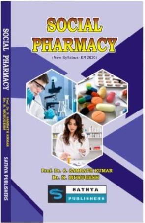 Book cover number 1 for Social Pharmacy written by N. Murugesh, S. Sambath Kumar published by Sathya Publishers