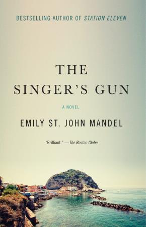 Book cover number 1 for The Singer's Gun written by Emily St. John Mandel published by Vintage