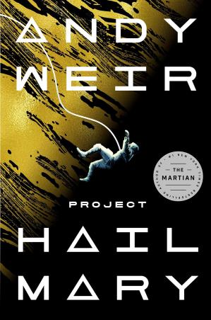 Book cover number 1 for Project Hail Mary : A Novel written by Andy Weir published by Ballantine Books
